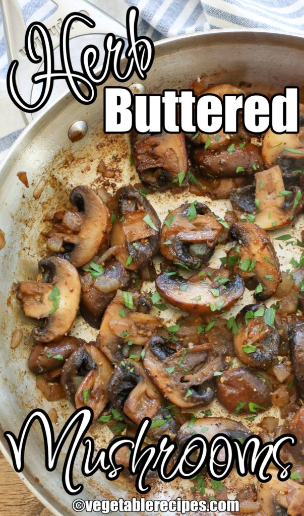 Buttered Mushrooms with Fresh Herbs
