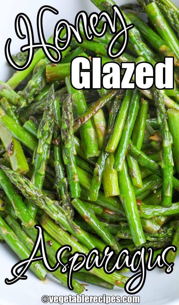 Honey Glazed Asparagus