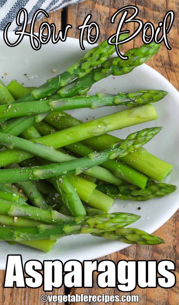 Learn how to boil asparagus for tender crisp results every time.