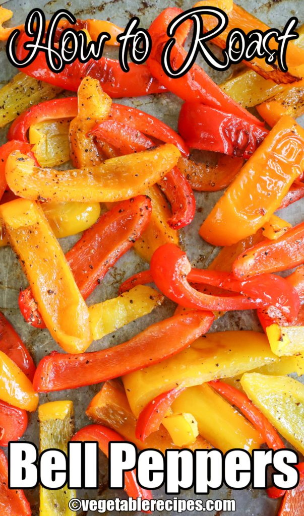 How to Roast Bell Peppers