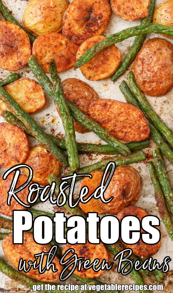 potatoes and green beans roasted on sheet pan