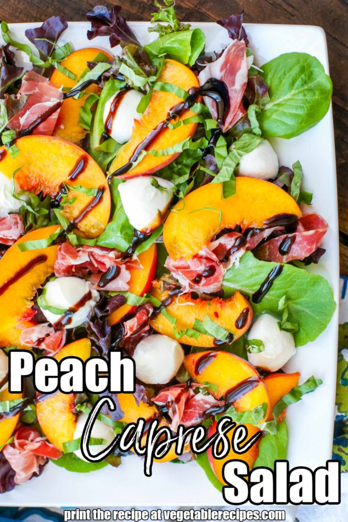 Peach Caprese Salad with Prosciutto