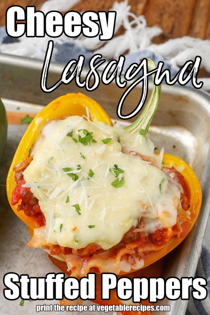 white text has been overlaid this image of a lasagna stuffed pepper on a metal baking sheet. It reads, "Cheesy Lasagna Stuffed Peppers".