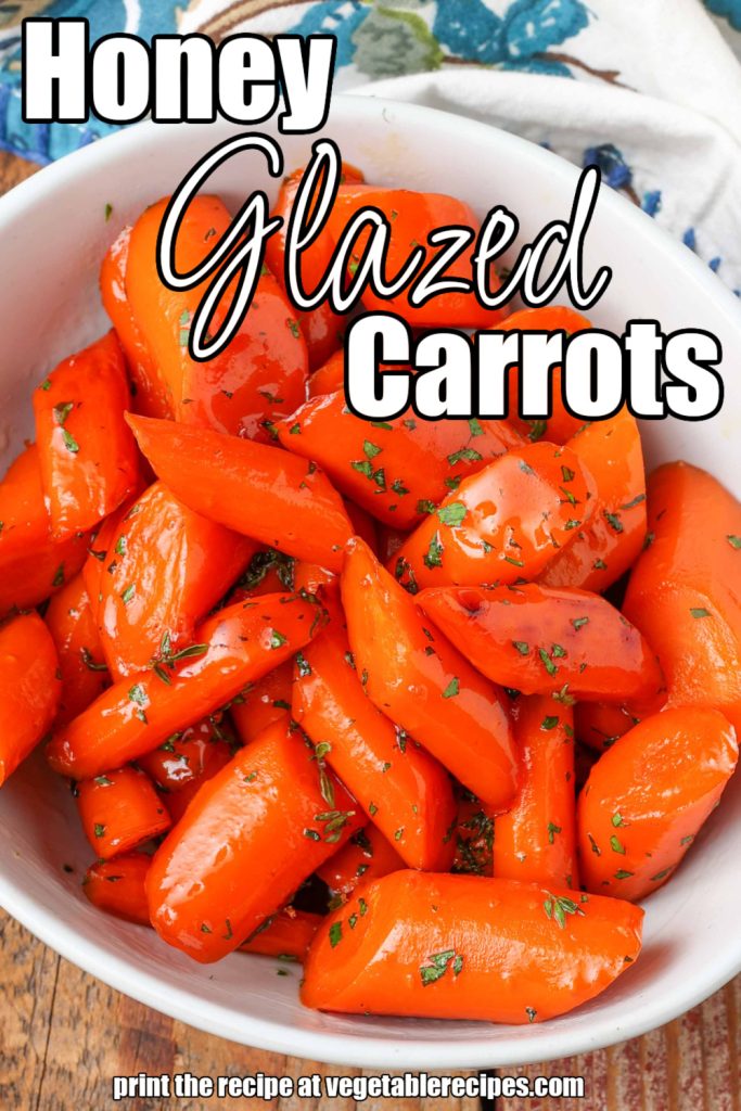 Overhead close-up shot of Honey Glazed Carrots; the words "Honey Glazed Carrots" are superimposed over the image