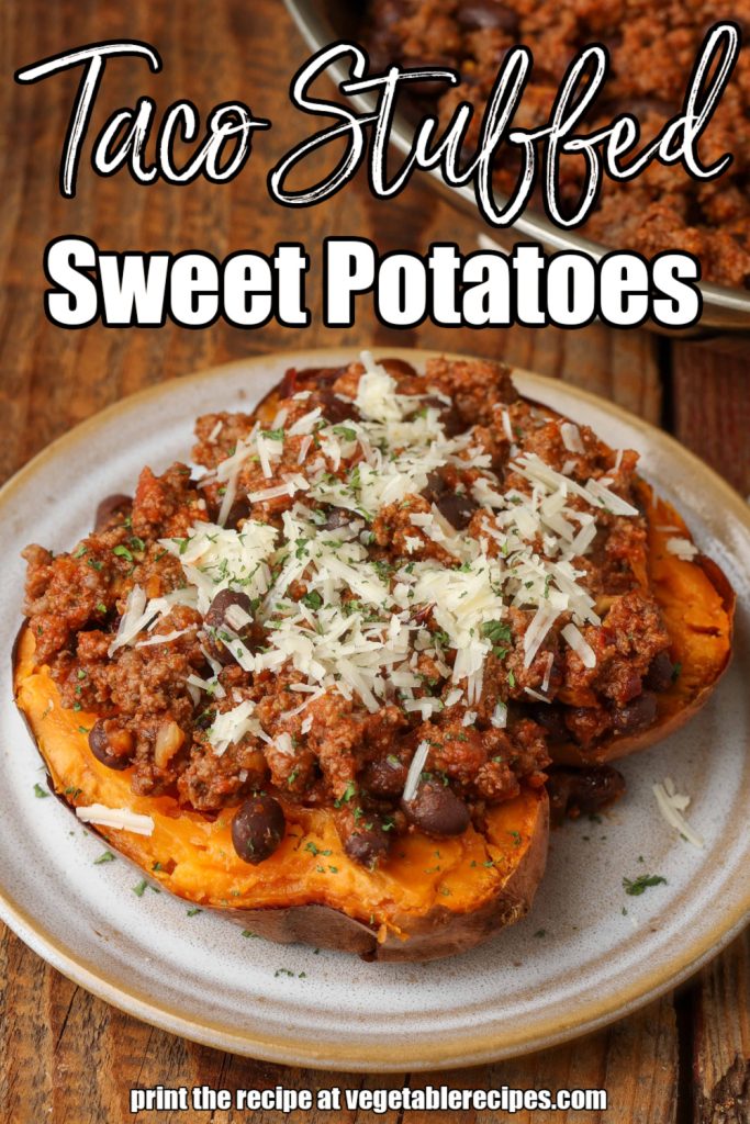 Overhead shot of Taco Stuffed Sweet Potatoes; the words "Taco Stuffed Sweet Potatoes" are superimposed over the image