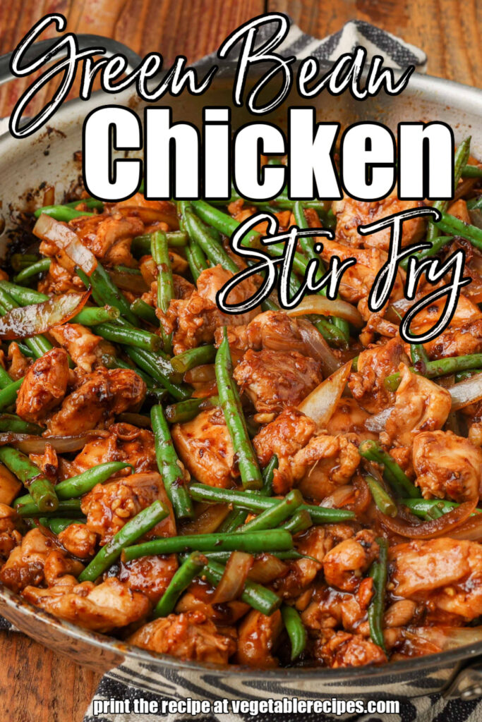 close up of chicken stir fry with green beans 