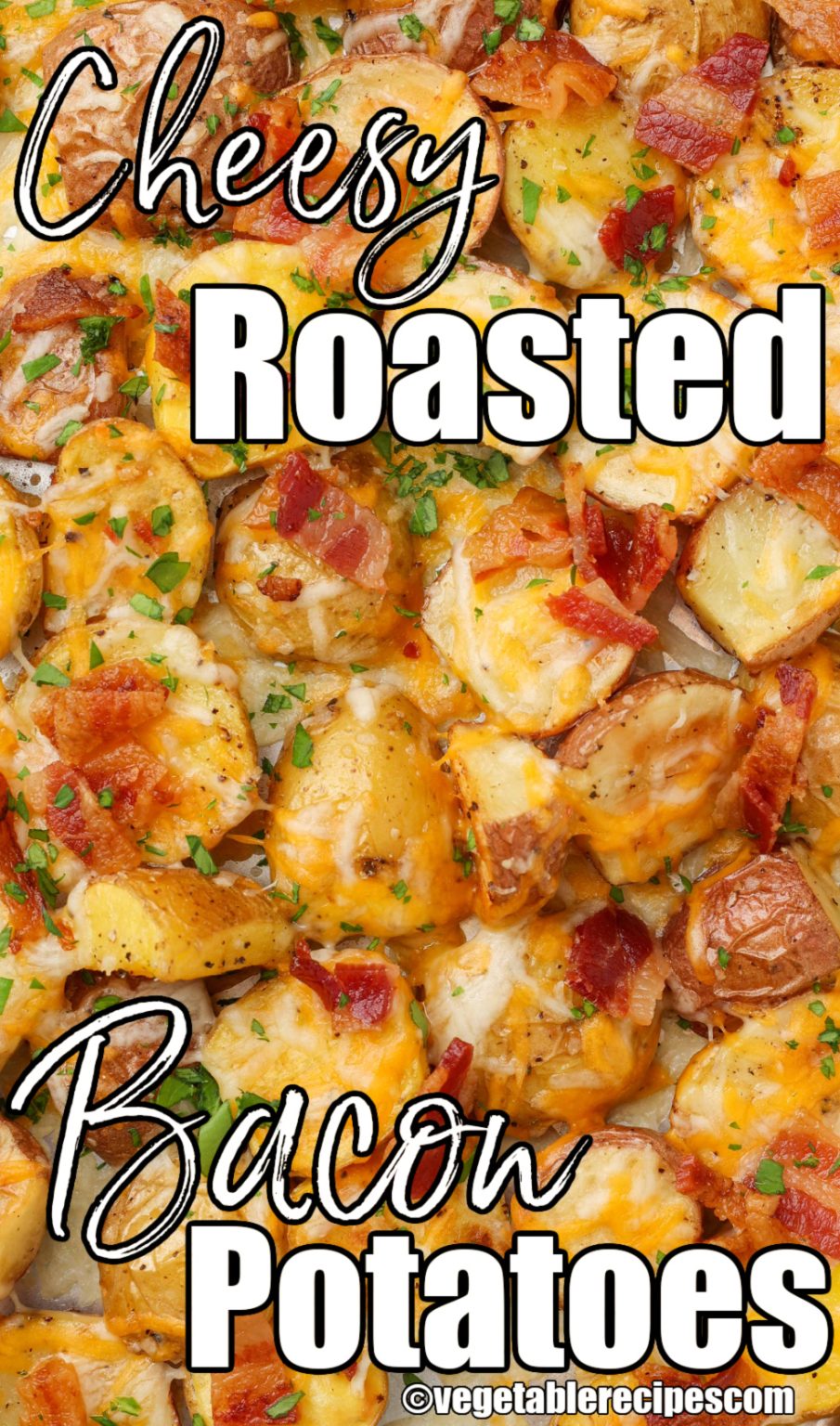 Bacon Roasted Potatoes - Vegetable Recipes