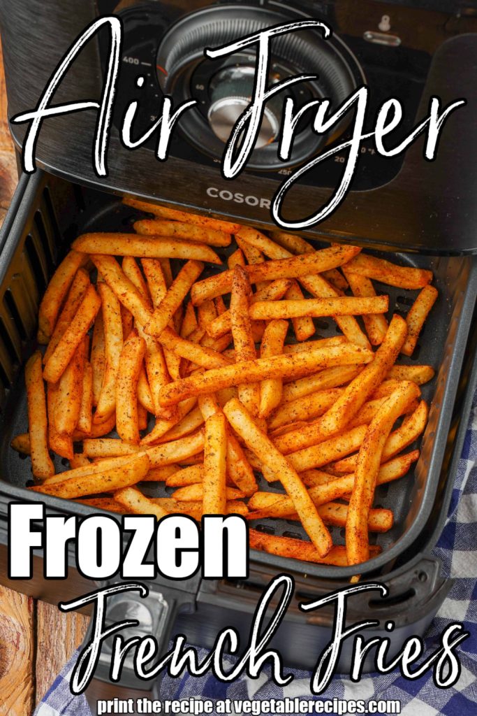 Air Fryer Frozen Fries