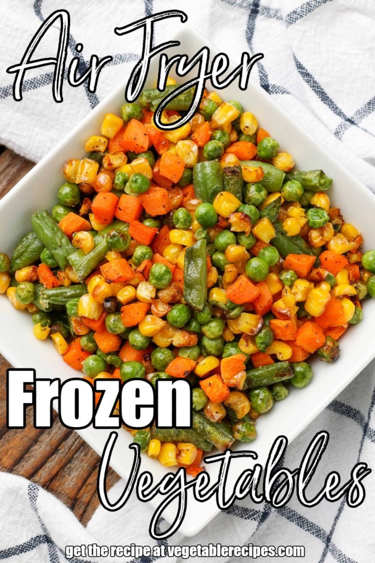 Air Fryer Frozen Vegetables Vegetable Recipes