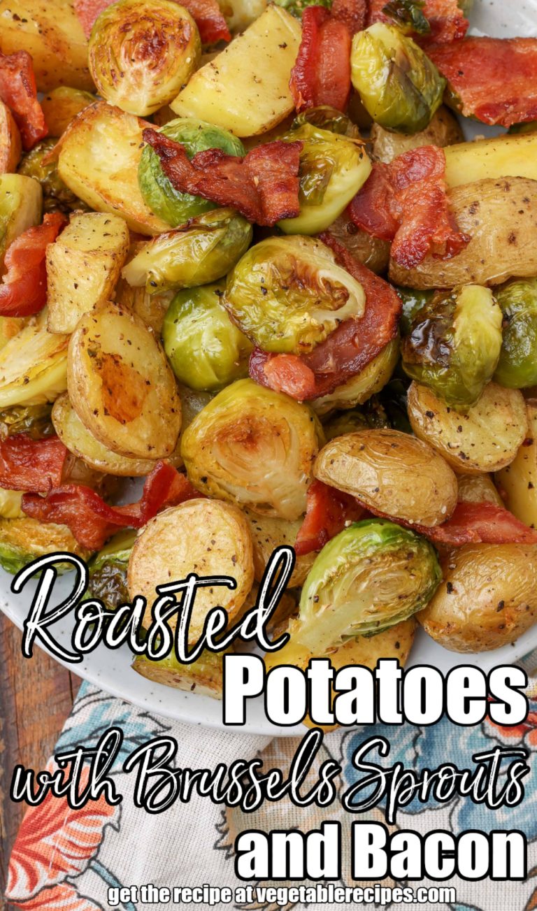 Roasted Potatoes and Brussels Sprouts Vegetable Recipes