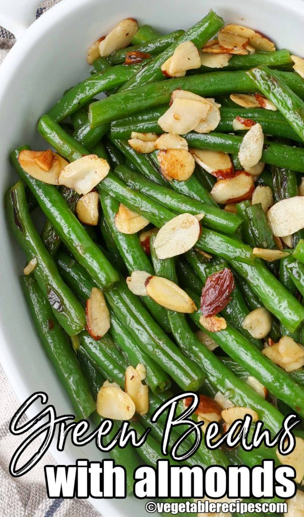 Green Beans with almonds